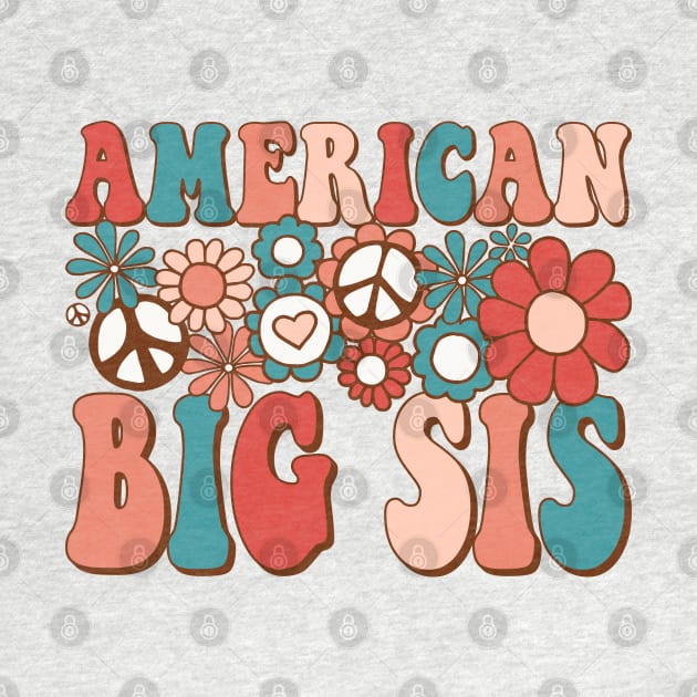 Retro Groovy American Big Sis Matching Family 4th of July by BramCrye